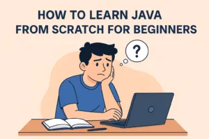 Hpw to Learn Java for Beginners